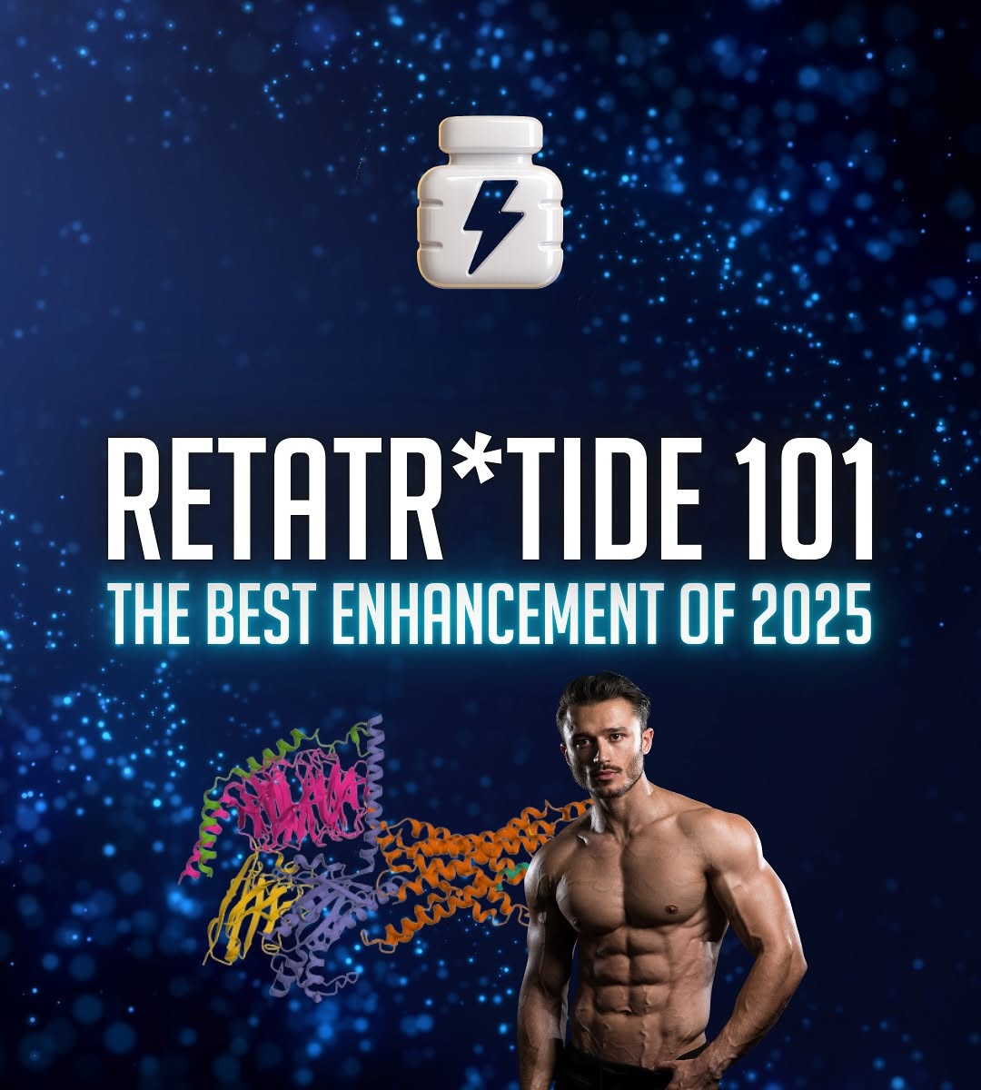Retatrutide 101